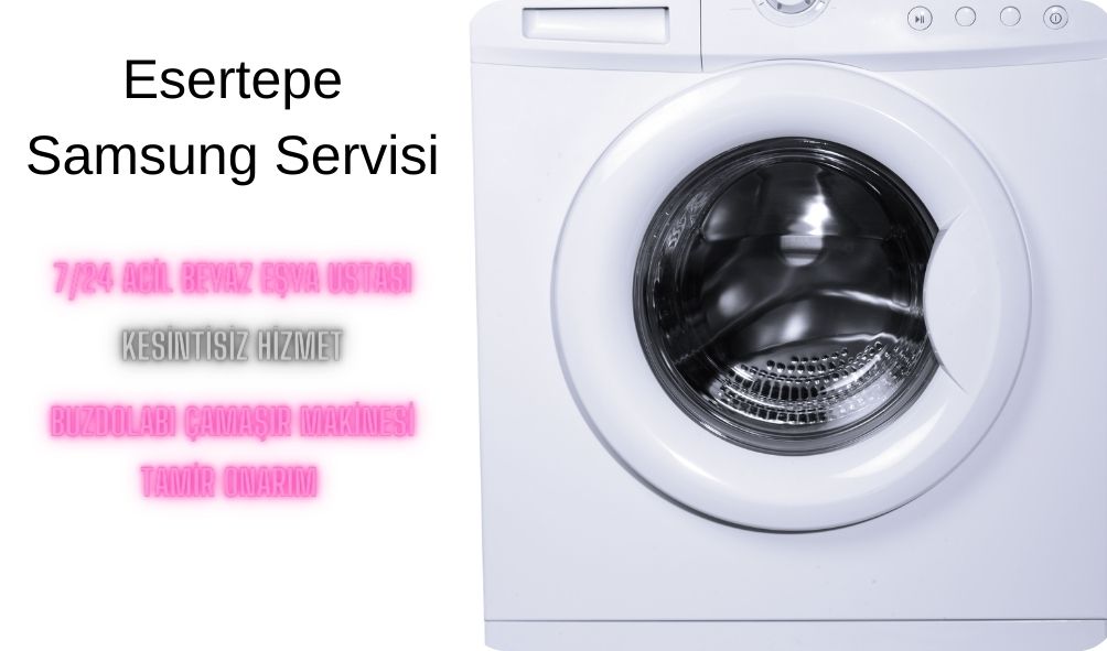 Esertepe Samsung Servisi